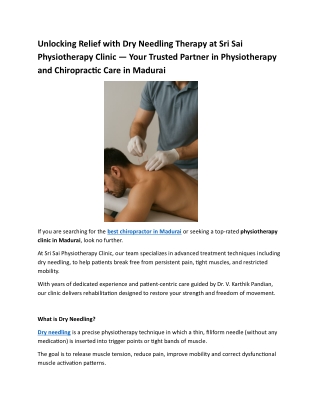 Unlocking Relief with Dry Needling Therapy at Sri Sai Physiotherapy Clinic