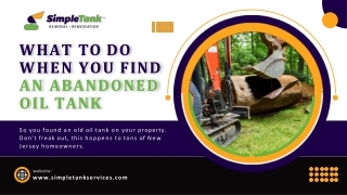 What to Do When You Find an Abandoned Oil Tank