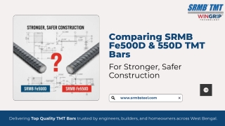 SRMB FE500D vs FE550D — 550D TMT Bar Manufacturer
