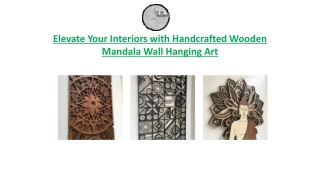 Elevate Your Interiors with Handcrafted Wooden Mandala Wall Hanging Art