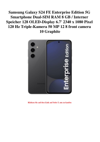 3877 Samsung Galaxy S24 FE Enterprise Edition 5G Smartphone Dual-SIM RAM 8 GB   Interner Speicher 128 OL
