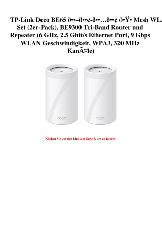 1121 TP-Link Deco BE65 Ã°ÂÂÂ–Ã°ÂÂÂ¢-Ã°ÂÂÂ…Ã°ÂÂÂ¢ Ã°ÂÂŸÂ• Mesh WLAN Set  2er-Pack   BE9300 Tri-B