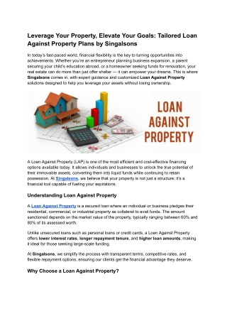 Leverage Your Property, Elevate Your Goals Tailored Loan Against Property Plans by Singalsons