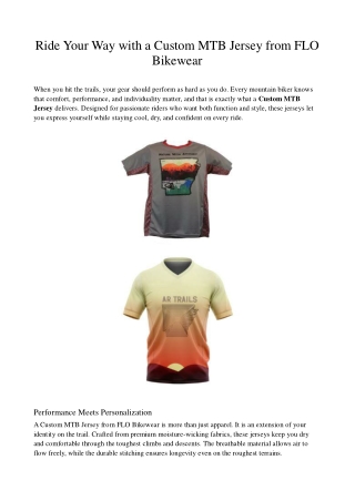Ride Your Way with a Custom MTB Jersey from FLO Bikewear