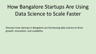 How Bangalore Startups Are Using Data Science to Scale Faster
