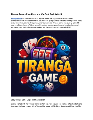Tiranga Game – Play, Earn, and Win Real Cash in 2025