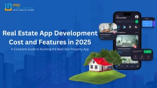 A Complete Guide to Real Estate App Development Cost & Features in 2025