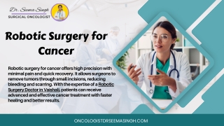 Dr. Seema PPD Robotic Surgery for Cancer