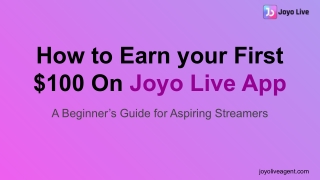 How to Earn your First $100 On Joyo Live App