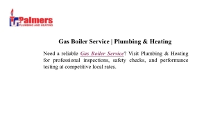 Gas Boiler Service | Plumbing & Heating