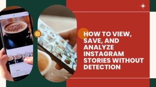How to View, Save, and Analyze Instagram Stories Without Detection_compressed