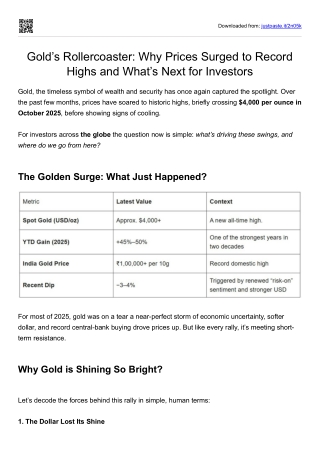 Gold’s Rollercoaster Why Prices Surged to Record Highs and What’s Next for Investors