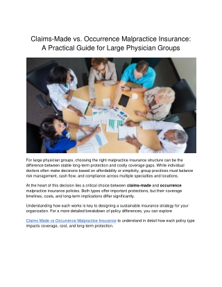 Claims-Made vs. Occurrence Malpractice Insurance A Practical Guide for Large Physician Groups