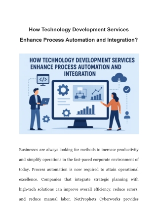 How Technology Development Services Enhance Process Automation and Integration