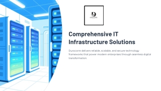 Comprehensive IT Infrastructure Solutions