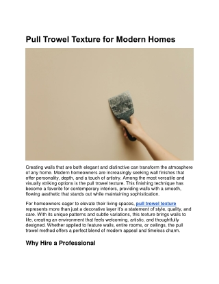 Pull Trowel Texture for Modern Homes