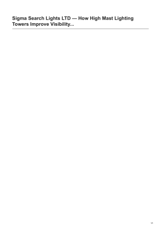 How High Mast Lighting Towers Improve Visibility in Industrial Zones