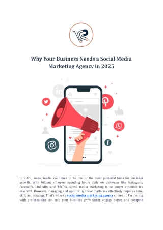 Why Your Business Needs a Social Media Marketing Agency in 2025