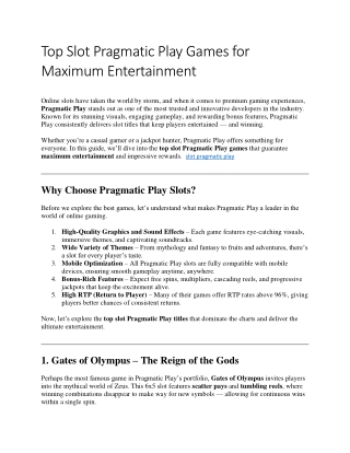 Top Slot Pragmatic Play Games for Maximum Entertainment