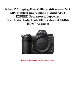 8808 Nikon Z 6II Spiegellose Vollformat-Kamera  24 5 MP  14 Bilder pro Sekunde  Hybrid-AF  2 EXPEED-Proz