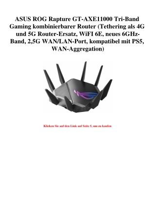8124 ASUS ROG Rapture GT-AXE11000 Tri-Band Gaming kombinierbarer Router  Tethering als 4G und 5G Router-