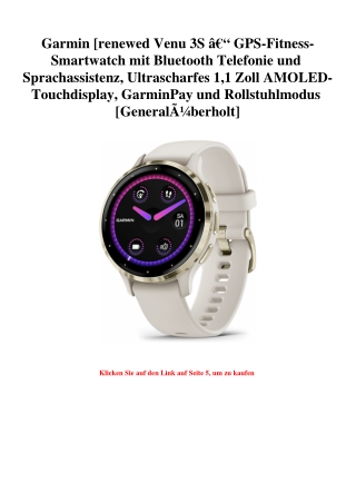 0507 Garmin  renewed Venu 3S Ã¢Â€Â“ GPS-Fitness-Smartwatch mit Bluetooth Telefonie und Sprachassistenz