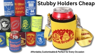 Stubby Holders Cheap - Affordable, Customisable & Perfect for Every Occasion
