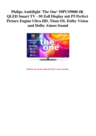 0130 Philips Ambilight 'The One' 50PUS9000 4K QLED Smart TV - 50 Zoll Display mit P5 Perfect Picture Eng