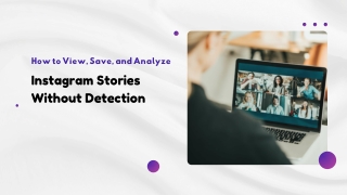 How to View, Save, and Analyze Instagram Stories Without Detection (1)_compressed