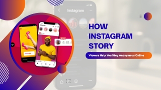How Instagram Story Viewers Help You Stay Anonymous Online_compressed