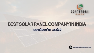 Best Solar Panel Company in India | Contendre Solar