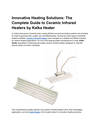 Innovative Heating Solutions The Complete Guide to Ceramic Infrared Heaters by Kalka Heater