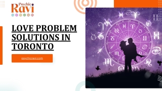 Love Problem Solutions in Toronto – Reconnect Your Hearts