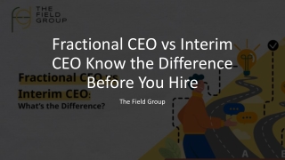 Fractional CEO vs Interim CEO Know the Difference Before You Hire_