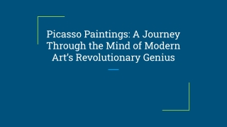 Picasso Paintings_ A Journey Through the Mind of Modern Art’s Revolutionary Genius