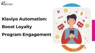 Klaviyo Automation Boost Loyalty Program Engagement