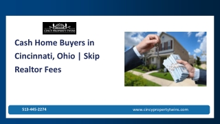 Cash Home Buyers in Cincinnati, Ohio |Skip Realtor Fees