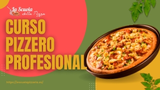 Curso Pizzero Profesional – Aprende a Hacer la Pizza Perfecta