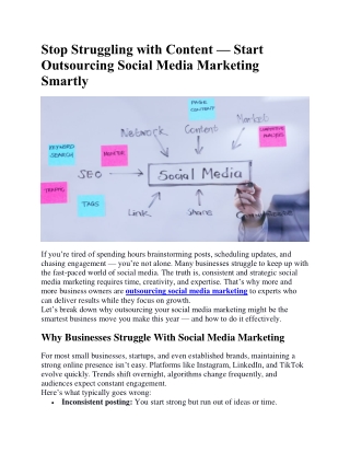 Stop Struggling with Content — Start Outsourcing Social Media Marketing Smartly