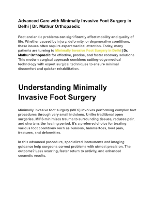 Advanced Care with Minimally Invasive Foot Surgery in Delhi