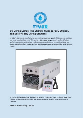 UV Curing Lamps_ The Ultimate Guide to Fast, Efficient, and Eco-Friendly Curing Solutions
