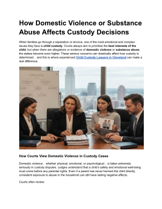 How Domestic Violence or Substance Abuse Affects Custody Decisions