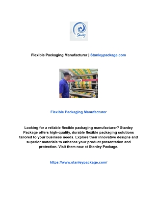 Flexible Packaging Manufacturer | Stanleypackage.com