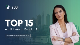 Best Audit Firms in Dubai for Accurate Financial Reporting