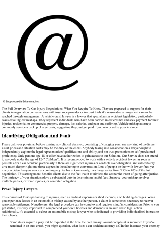 What Does An Auto Crash Legal Representative Do? Essential Insights On Their Fun