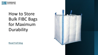 How to Properly Store FIBC Bulk Bags to Maximize Their Lifespan