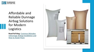 Affordable and Reliable Dunnage Airbag Solutions for Modern Logistics