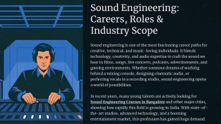 Sound Engineering Careers, Roles & Industry Scope