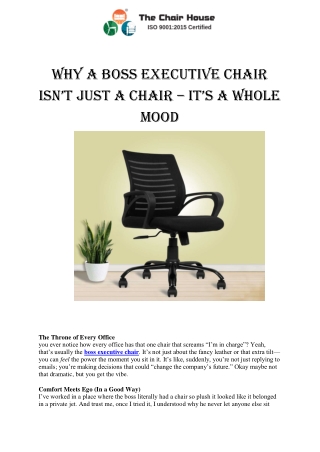 Why a Boss Executive Chair Is Basically the Throne You Deserve at Work