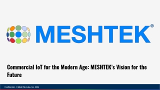 Commercial IoT for the Modern Age_ MESHTEK’s Vision for the Future